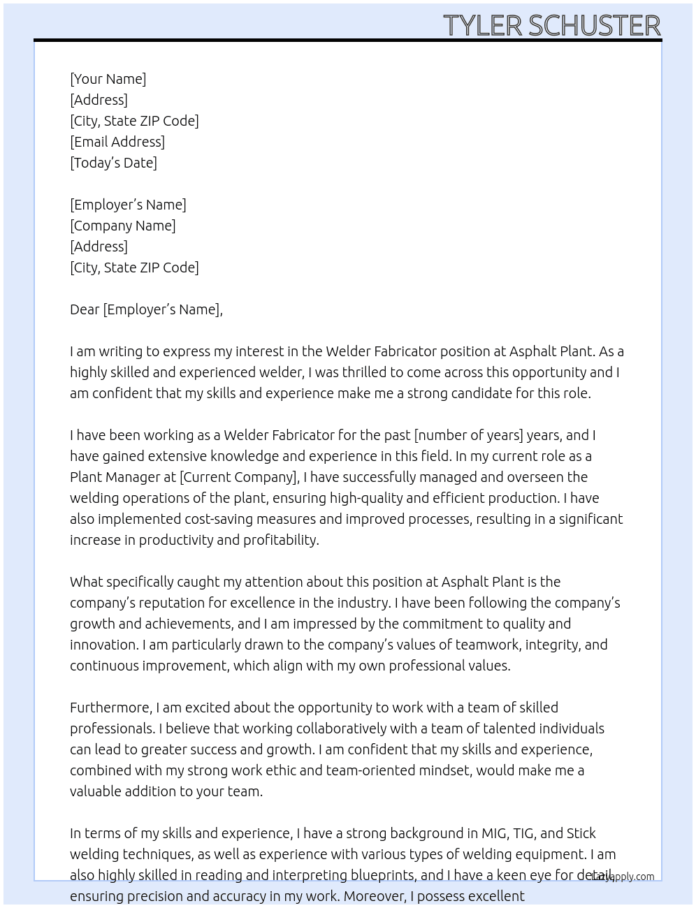 Welder fabricator  At Asphalt plant  Cover Letter