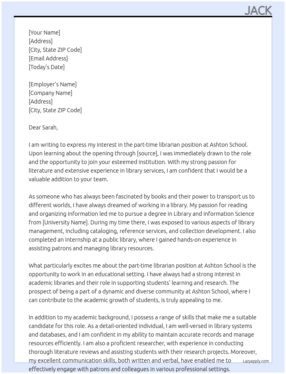 part time librarian At Ashton school Cover Letter