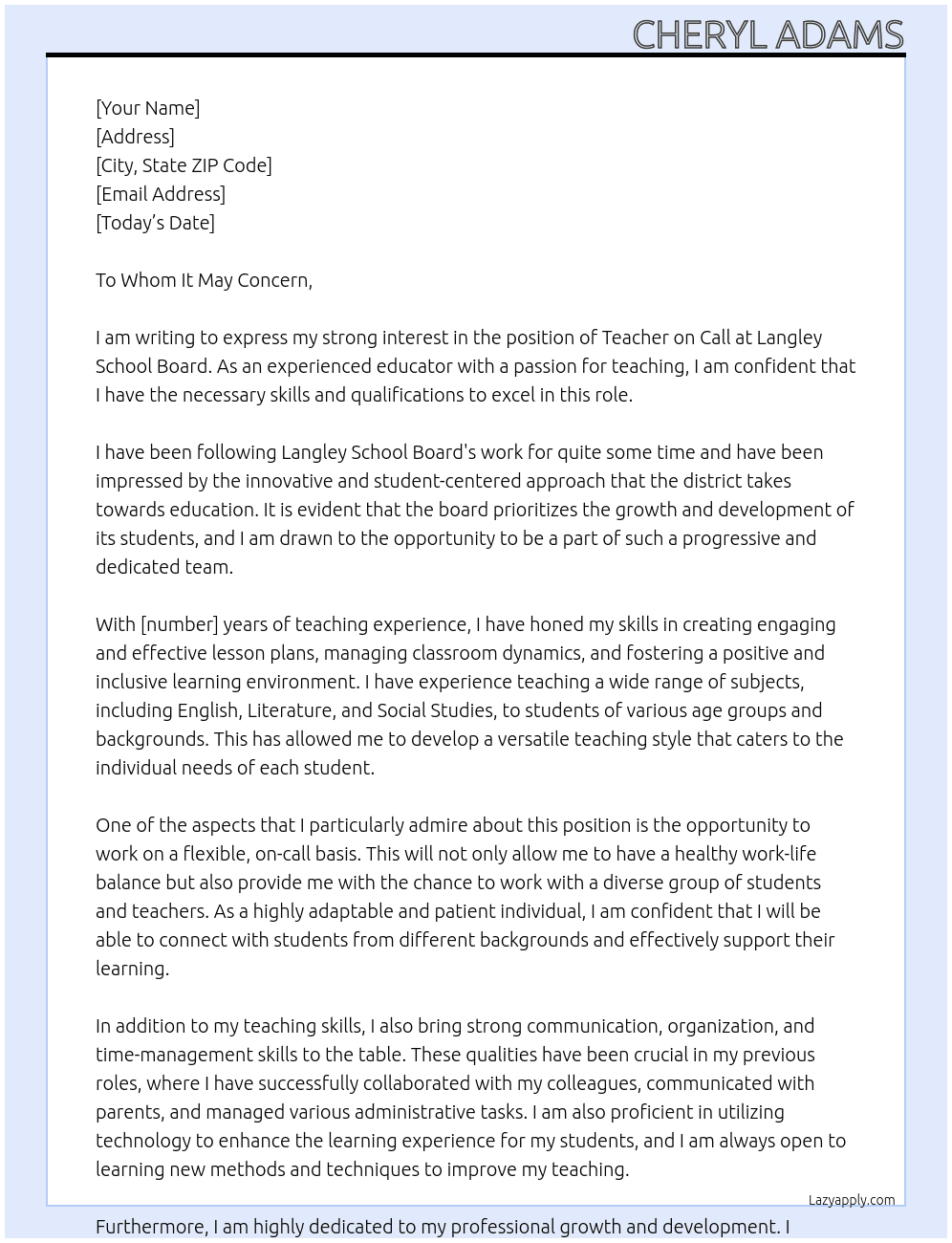 teacher on call At Langley School Board Cover Letter