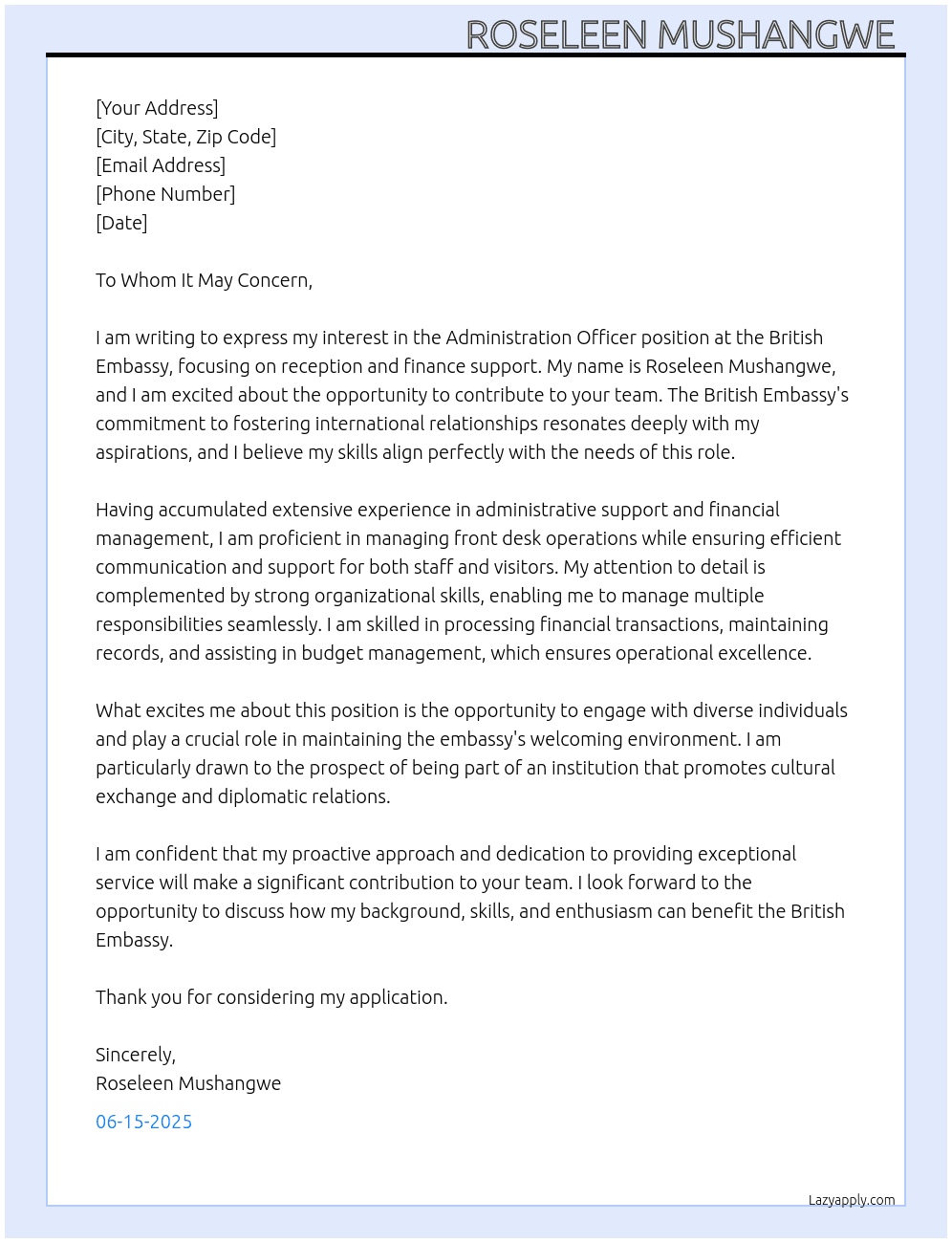 Administration officer (reception and finance support) At British Embassy  Cover Letter