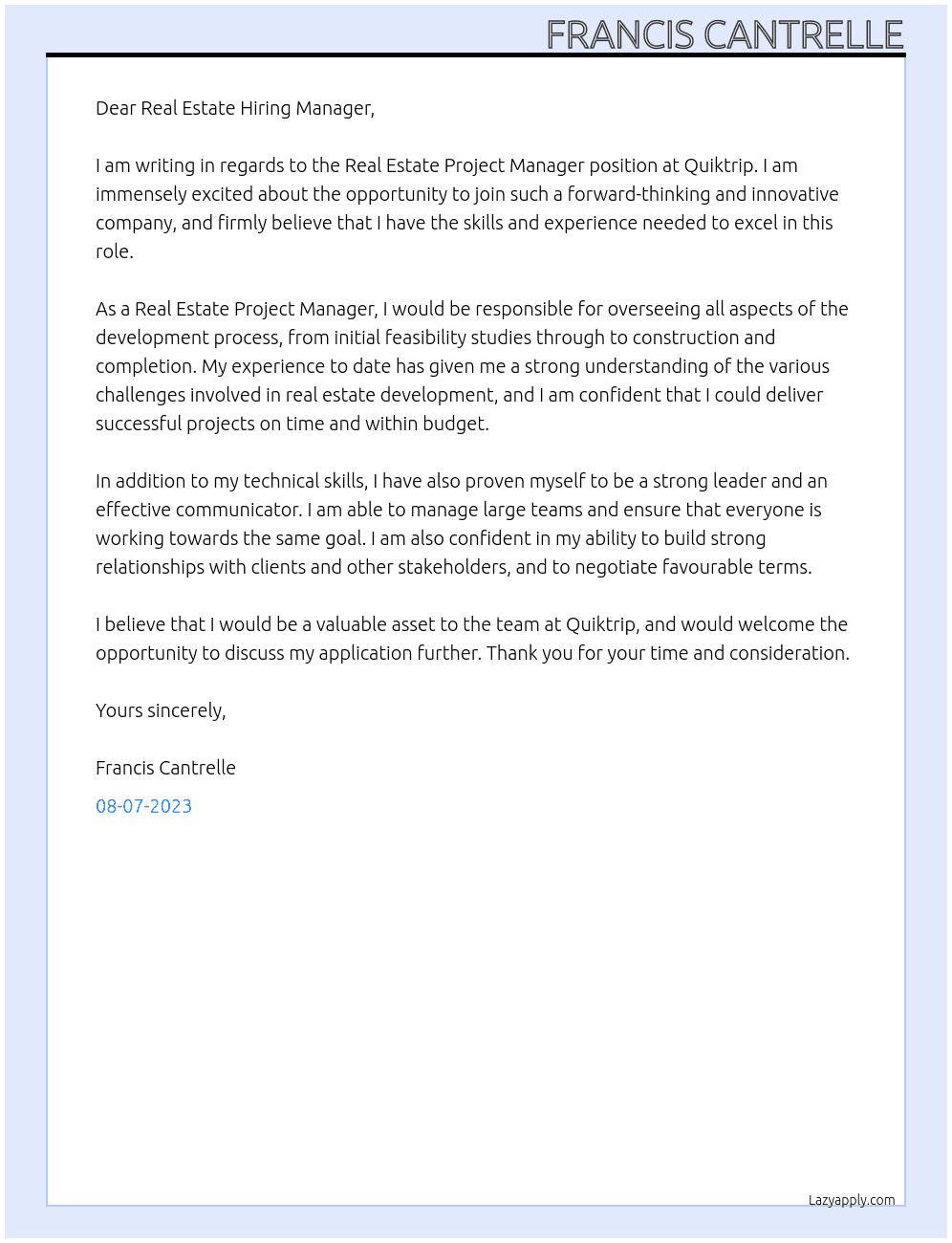 Real estate project manager At Quiktrip Cover Letter