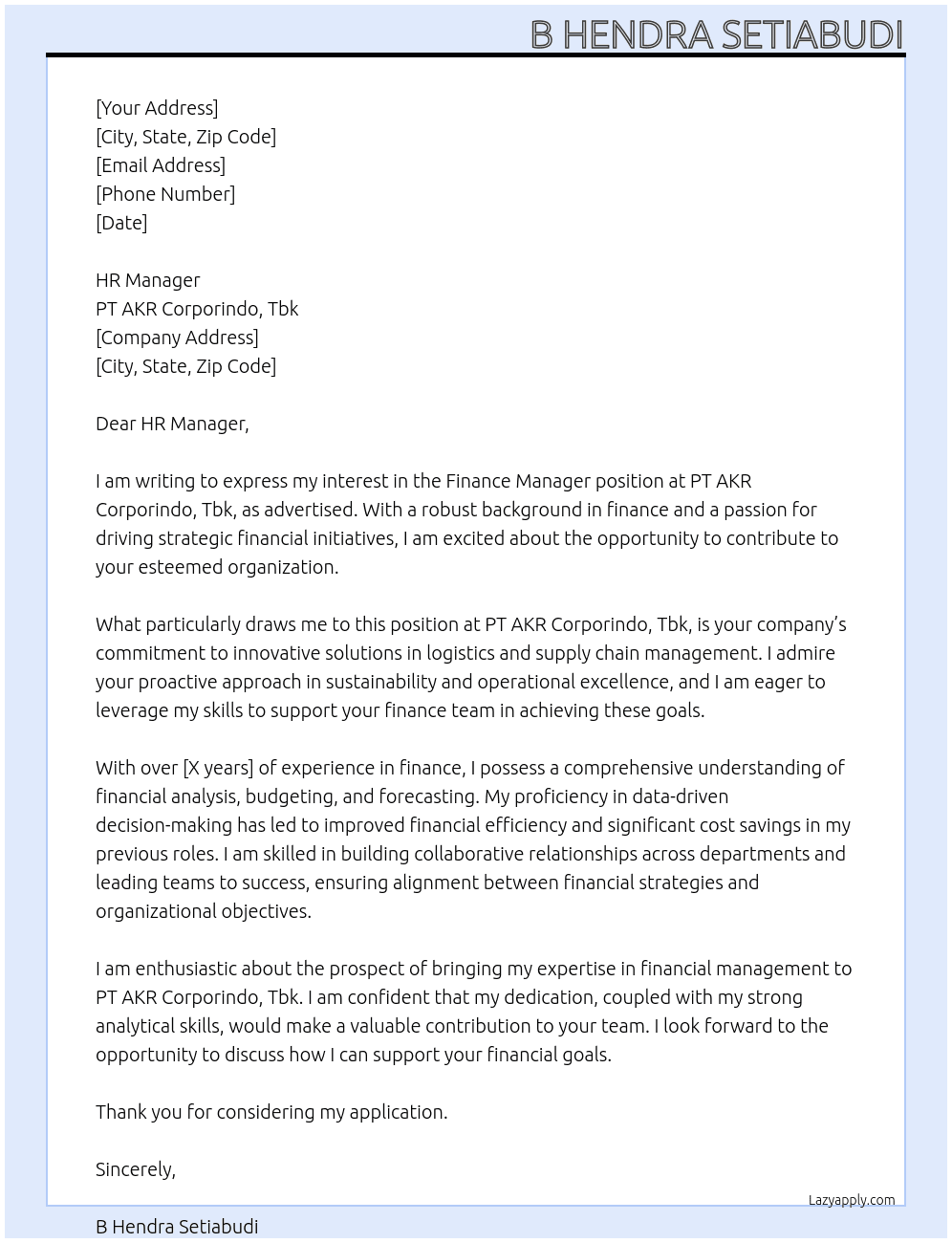 Finance Manager At PT AKR Corporindo, Tbk Cover Letter