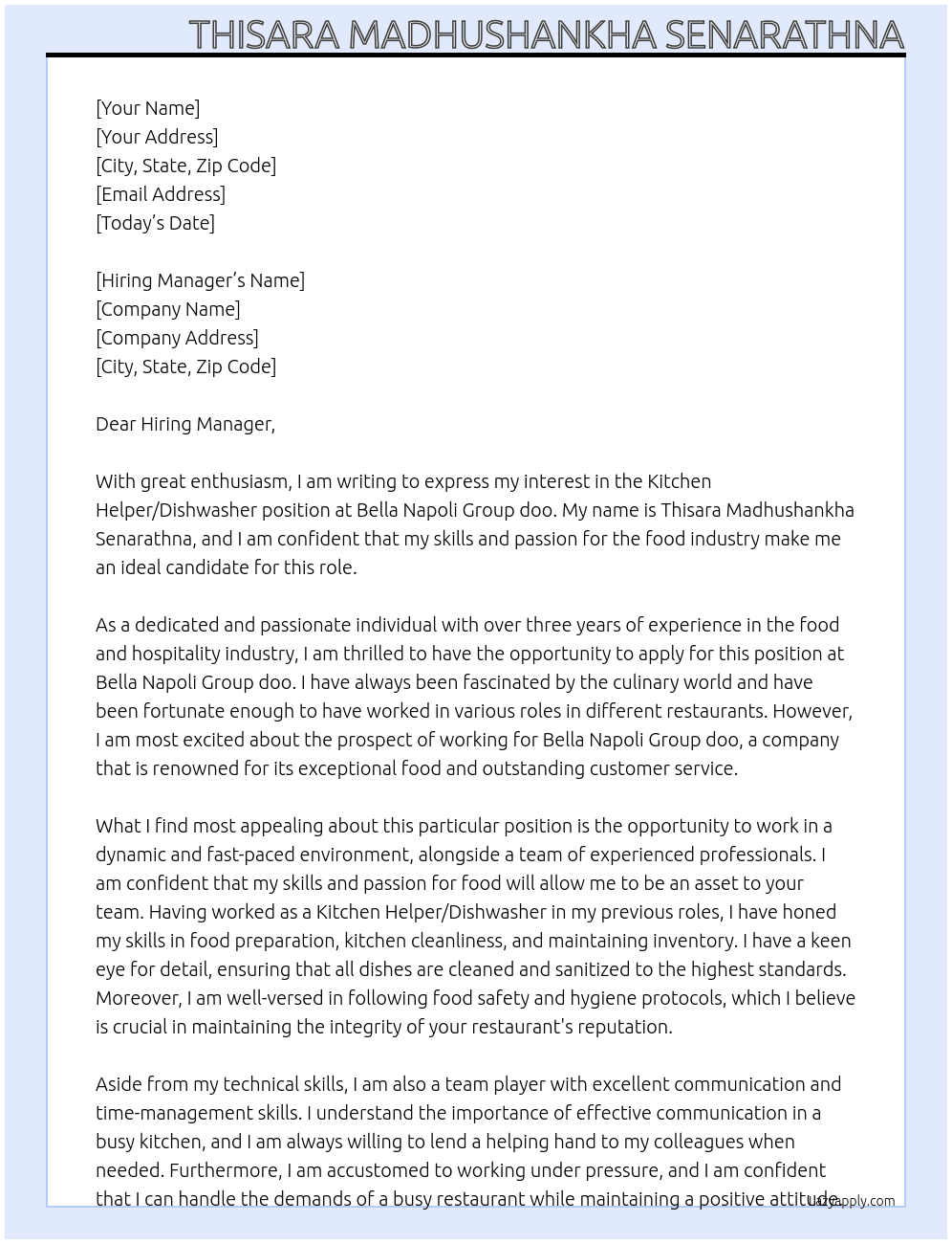 Kitchen helper / Dishwasher At Bella Napoli Group doo Cover Letter