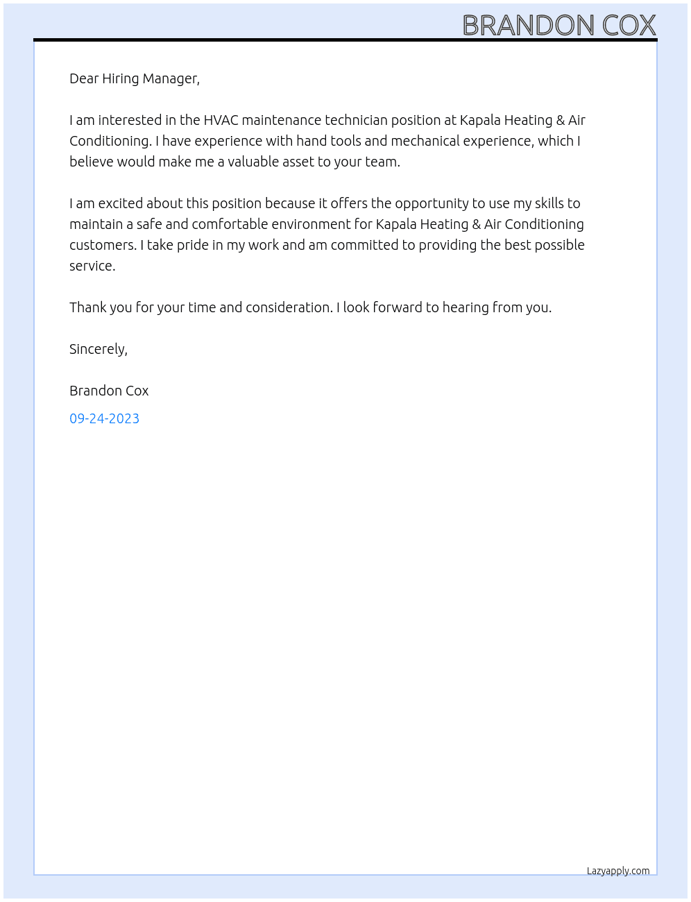 Hvac maintenance technician  At Kapala Heating & Air Conditioning Cover Letter