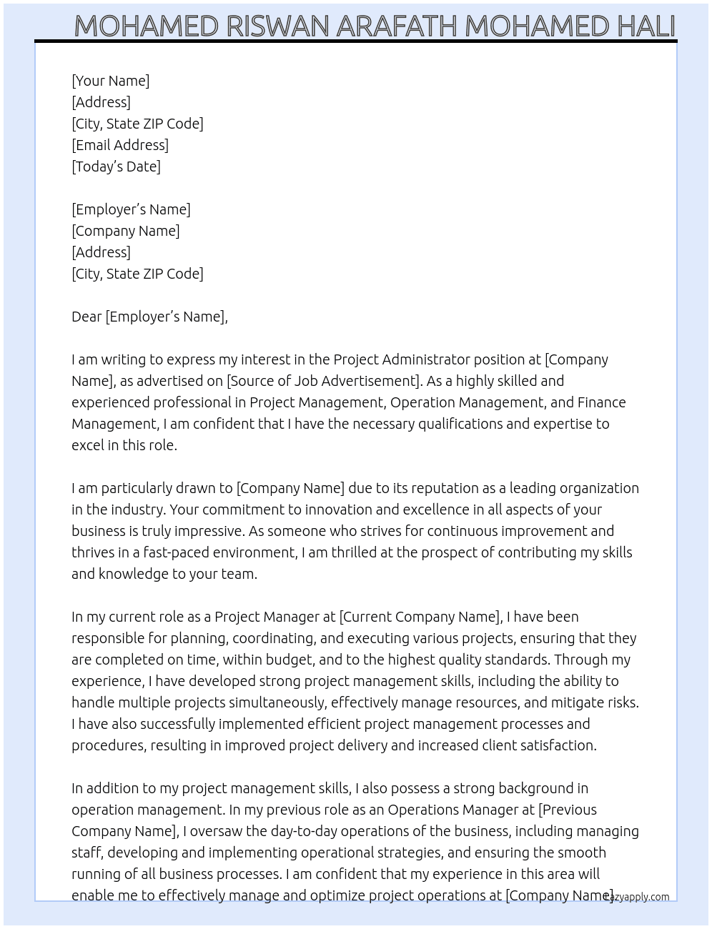 Project Administrator At XXXX Cover Letter