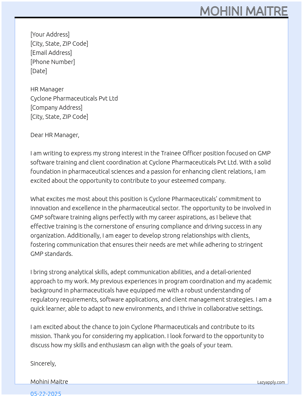 Trainee officer  (GMP software training and client coordination) At Cyclonepharmaceuticals Pvt Ltd  Cover Letter