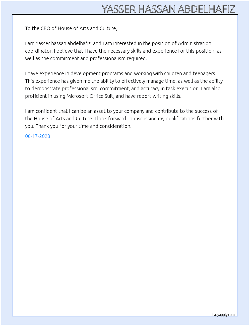 Administration coordinator  At House of arts and culture  Cover Letter