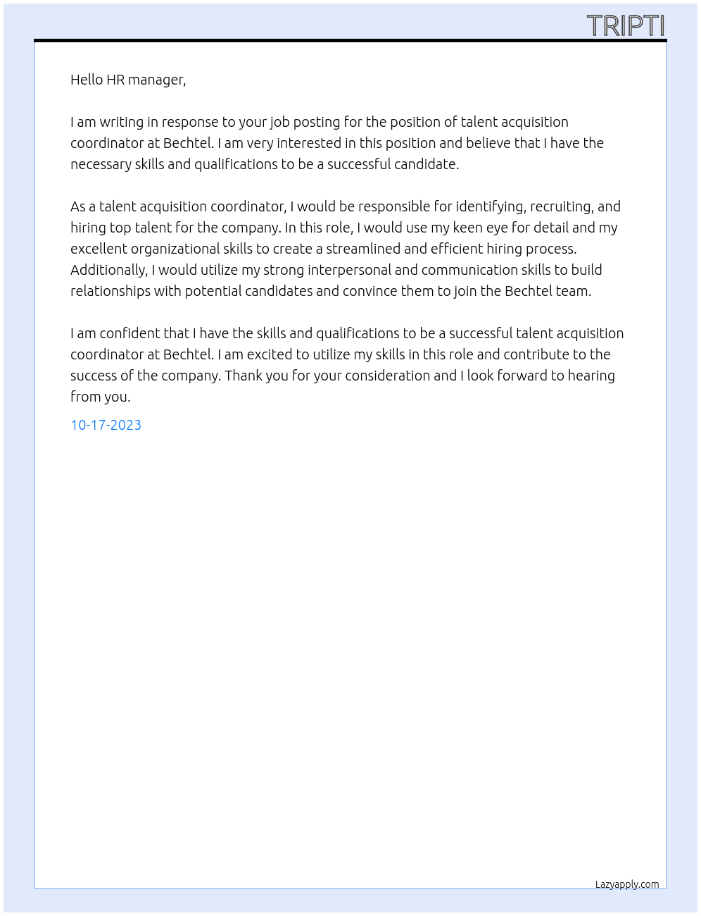 Talent acquisition cordinator  At Bechtel Cover Letter
