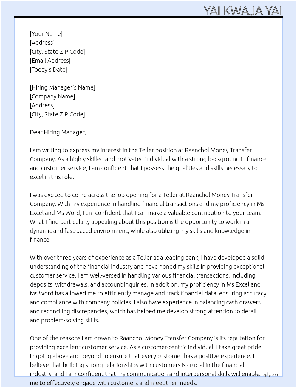 Teller At Raanchol Money Transfer Company  Cover Letter