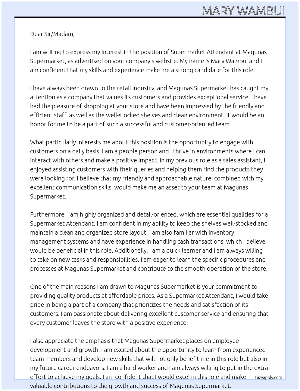 Supermarket attendant At Magunas Supermarket Cover Letter