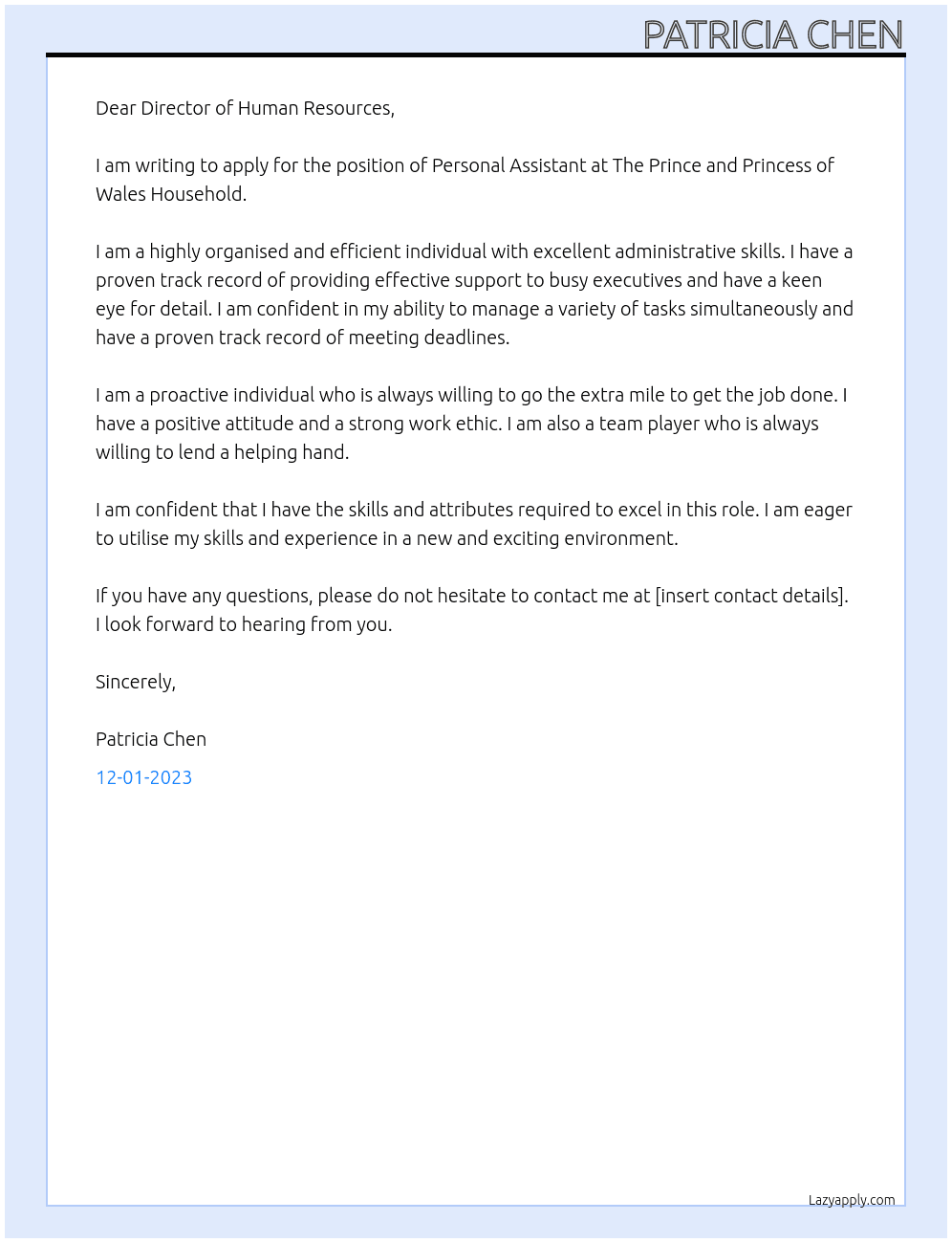 Personal Assistant  At The Prince and Princess of Wales Household  Cover Letter