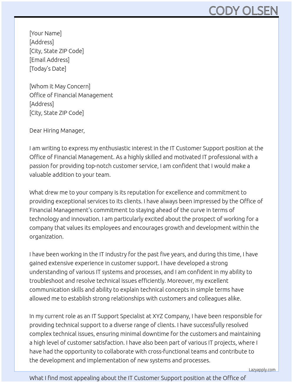 IT Customer Support At Office of Financial Management Cover Letter
