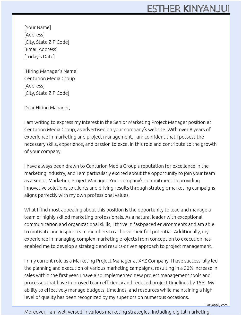 Senior Marketing Project Manager  At Centurion Media Group Cover Letter
