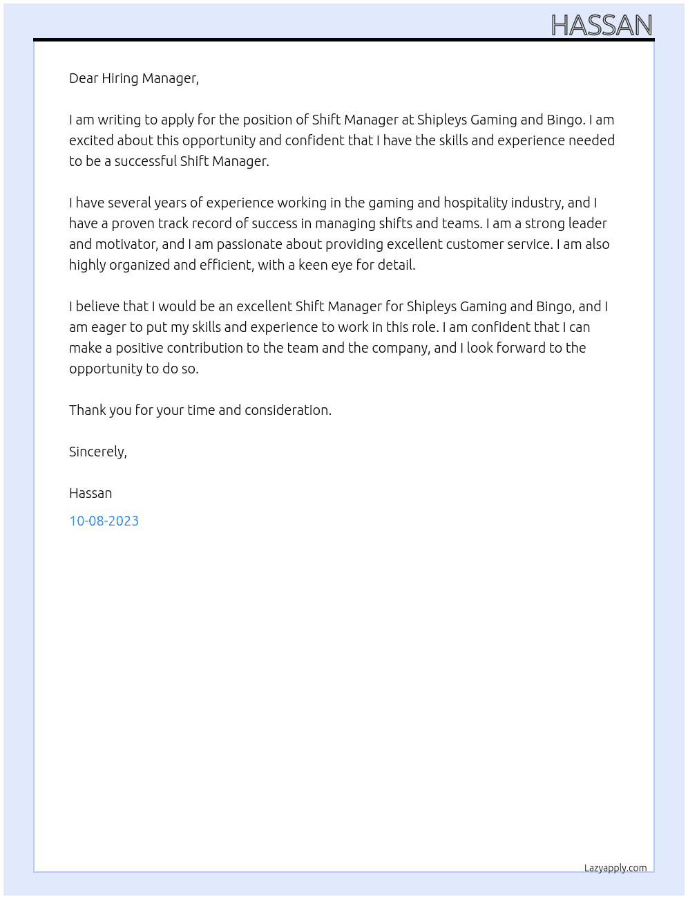 shift manager  At Shipleys Gaming and Bingo Cover Letter