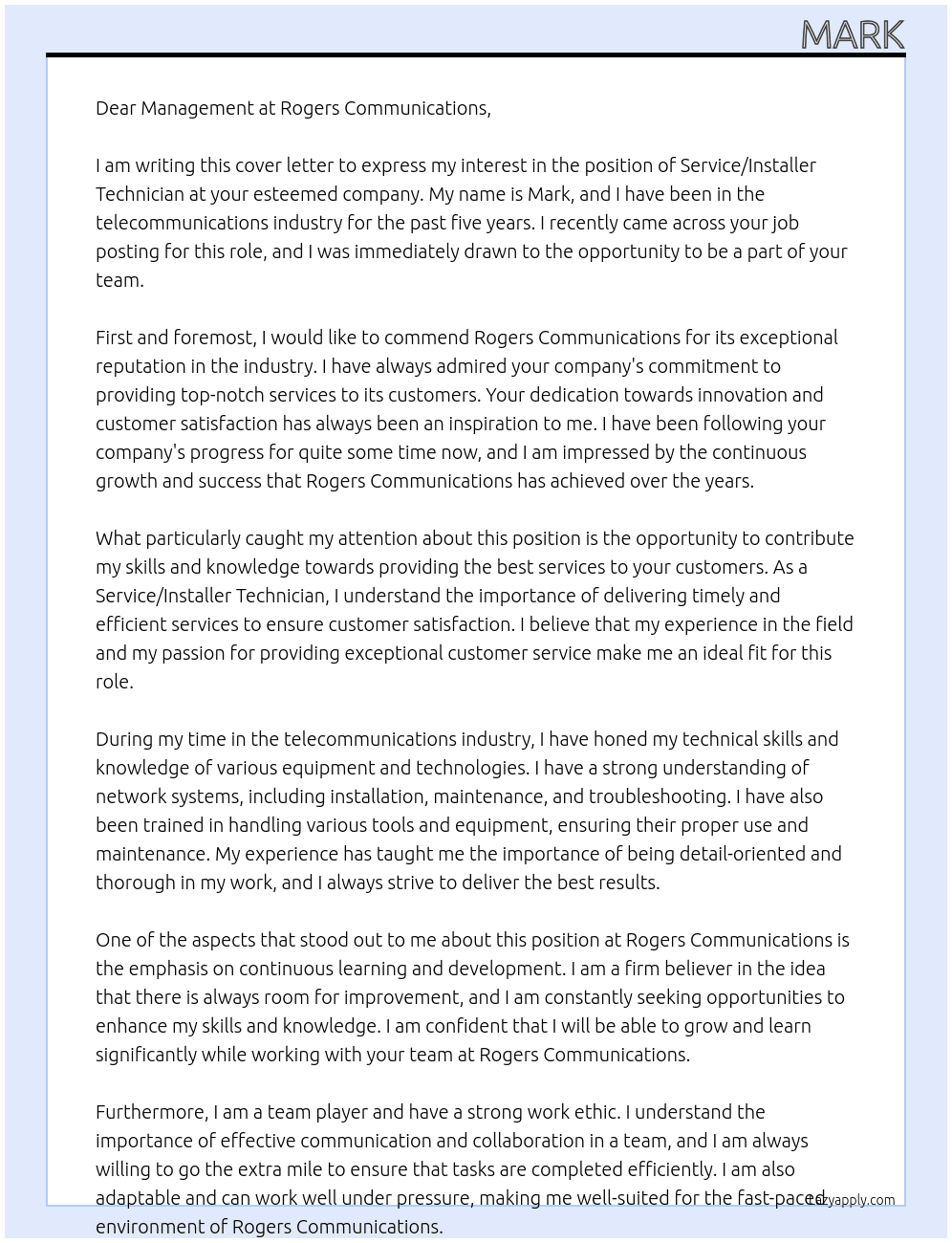 Service/installer technician  At Rogers communications Cover Letter
