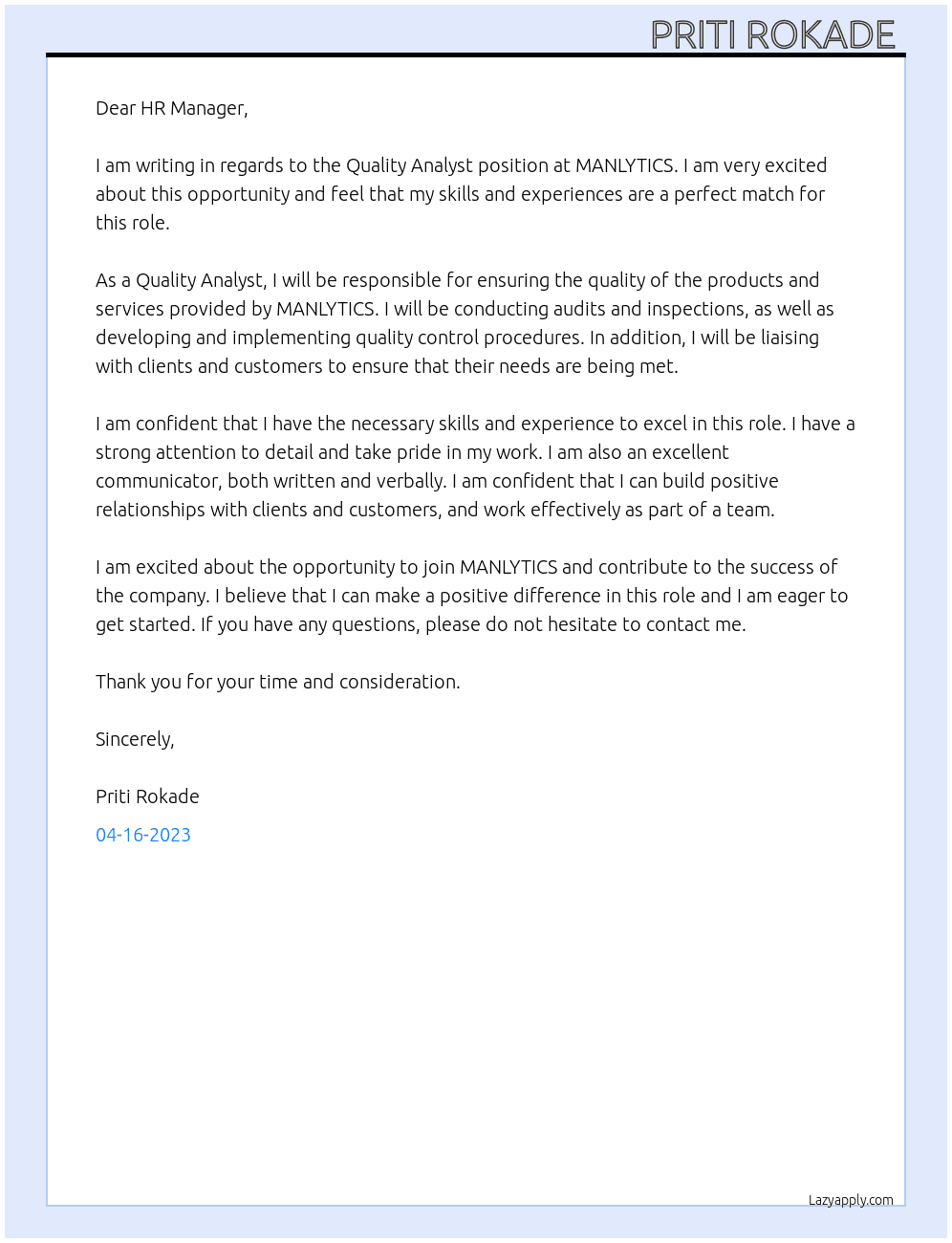 Quality Analyst  At MANLYTICS Cover Letter