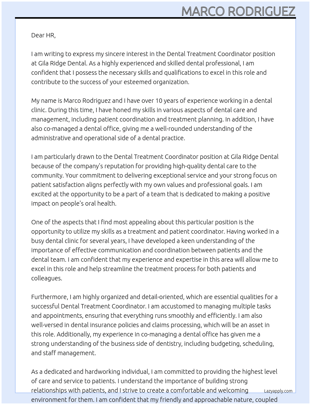 Dental Treatment Coordinator At Gila Ridge Dental Cover Letter