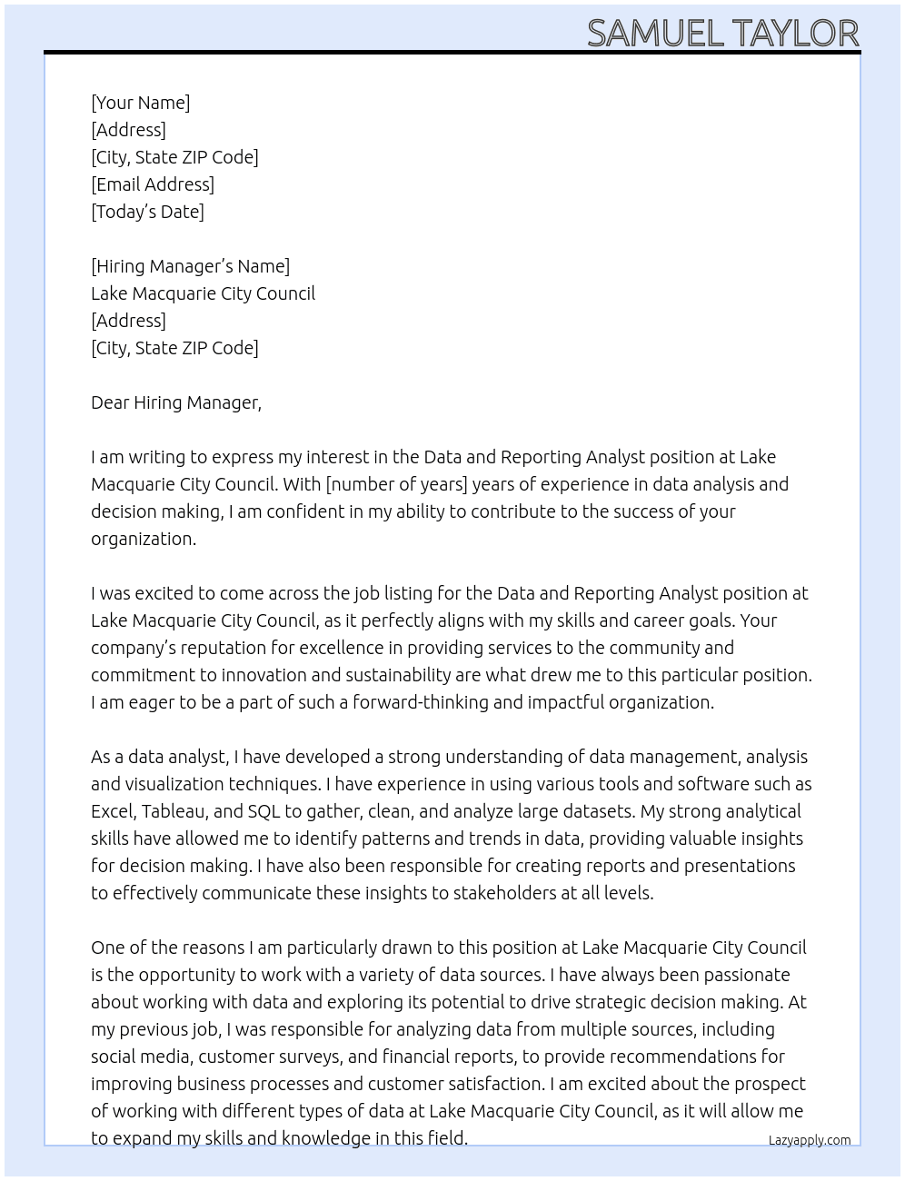 Data and Reporting Analyst At Lake Macquarie City Council  Cover Letter