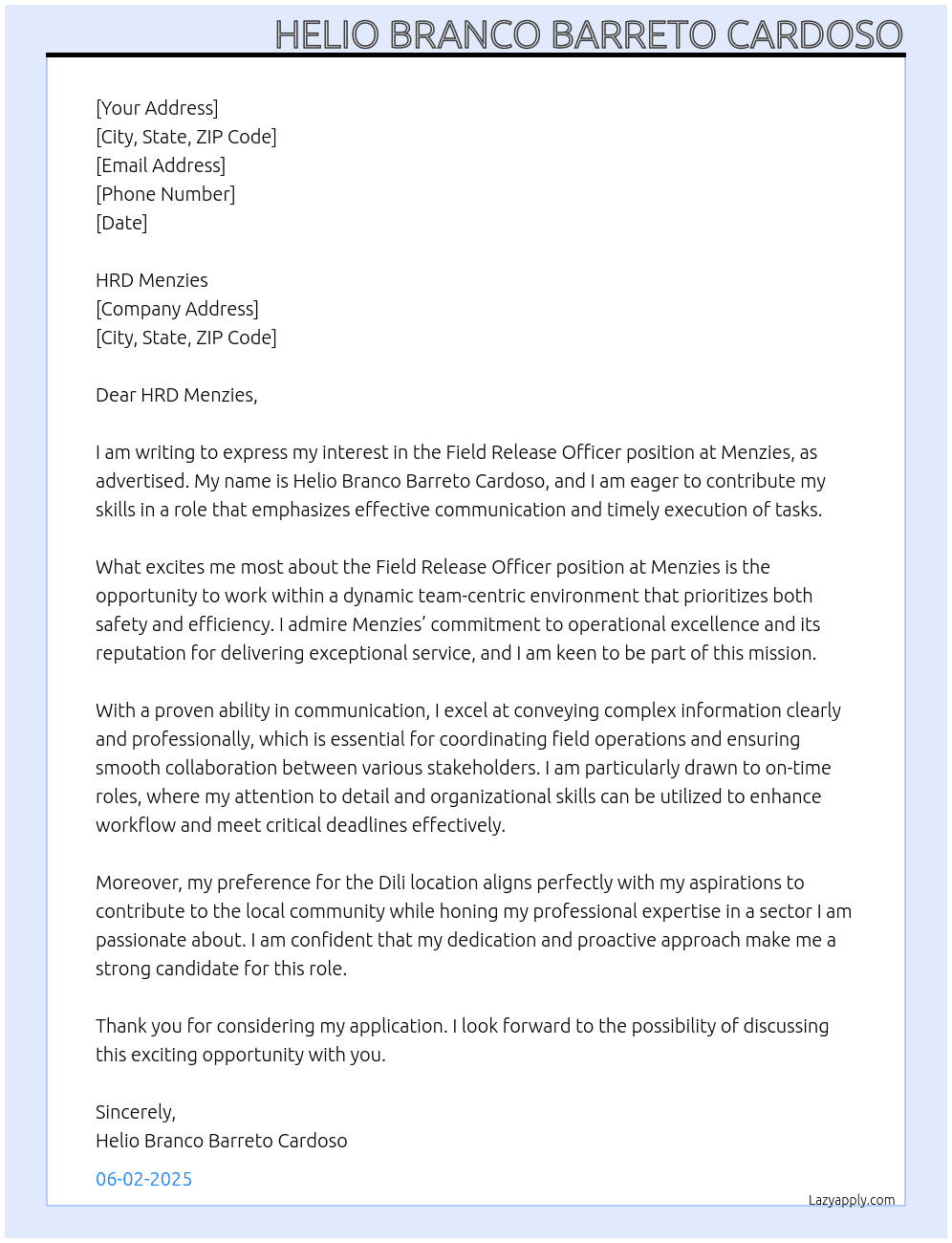 Field release officer At Menzies Cover Letter