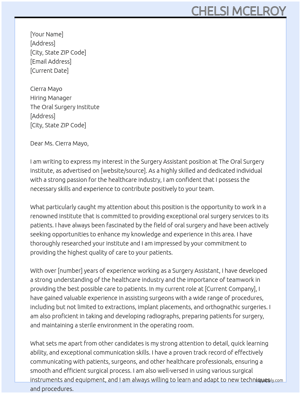 Surgery Assistant At The Oral Surgery Institute  Cover Letter