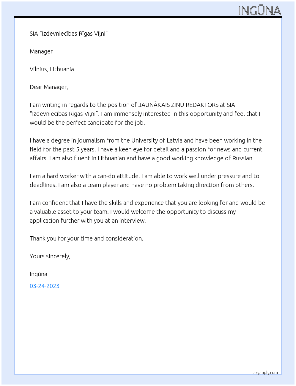JAUNĀKAIS ZIŅU REDAKTORS At SIA“Izdevniecības Rīgas Viļni” Cover Letter