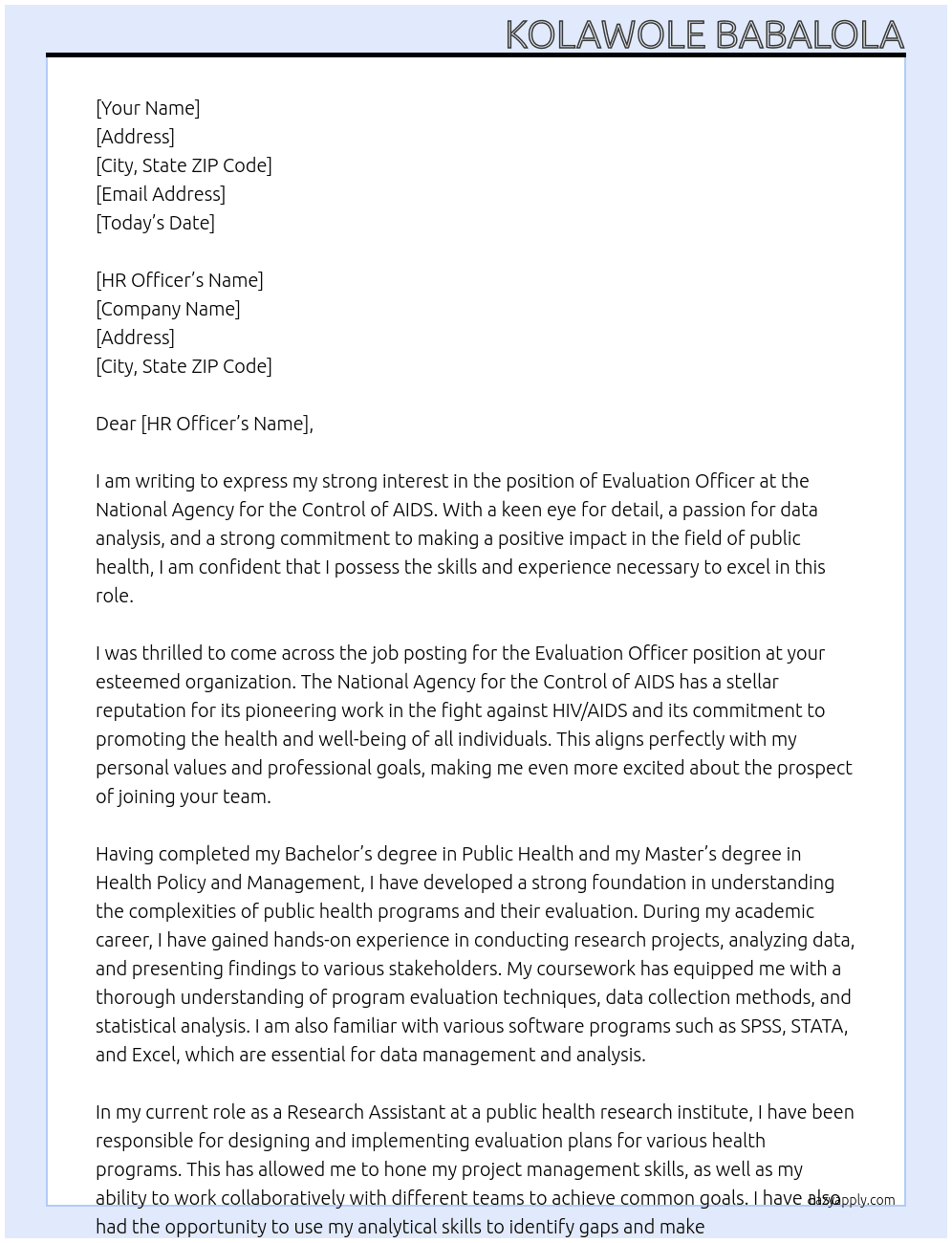 Evaluation OFFICERS At National agency for the control of aids Cover Letter
