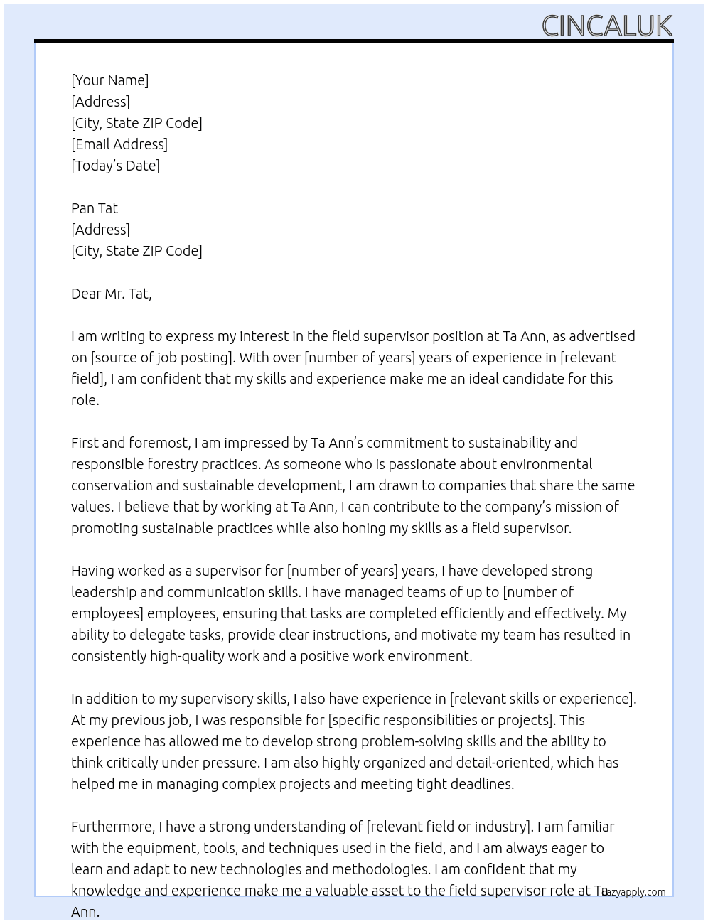 field supervisor At ta ann Cover Letter