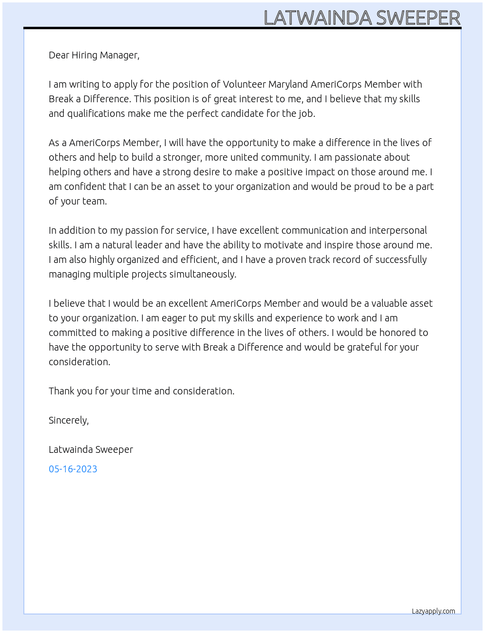 Volunteer Maryland AmeriCorps Member At Break a Difference  Cover Letter