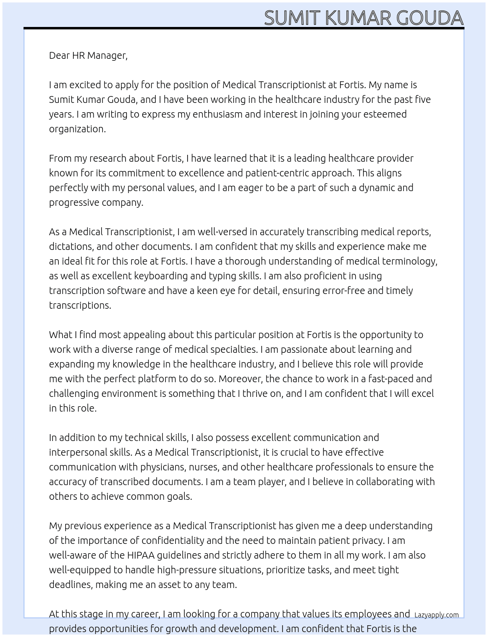 Medical Transcriptionist At FORTIS Cover Letter