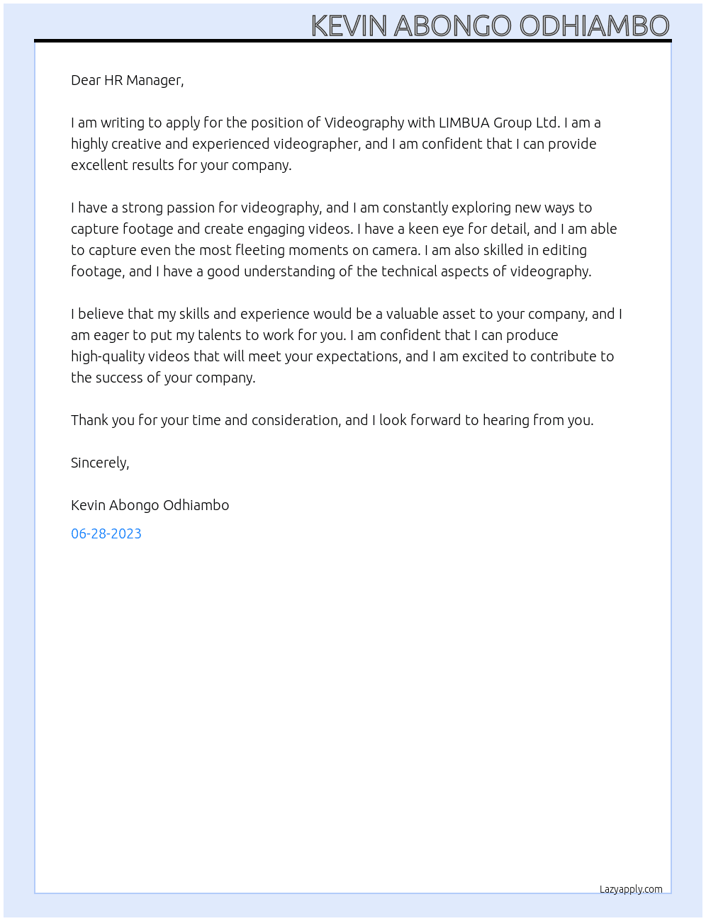Videography At LIMBUA Group Ltd Cover Letter