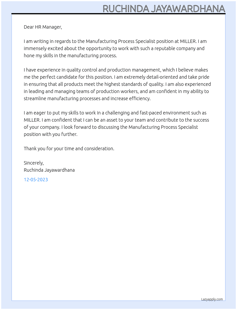 Manufacturing Process Specialist At MILLER Cover Letter
