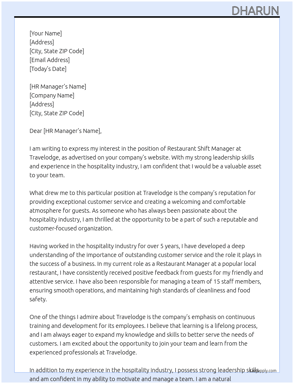 Restaurant shift manager At Travelodge Cover Letter