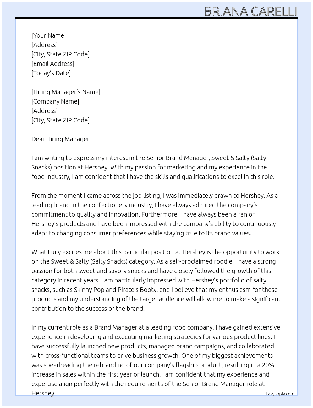 Senior Brand Manager, Sweet & Salty (Salty Snacks) At Hershey Cover Letter