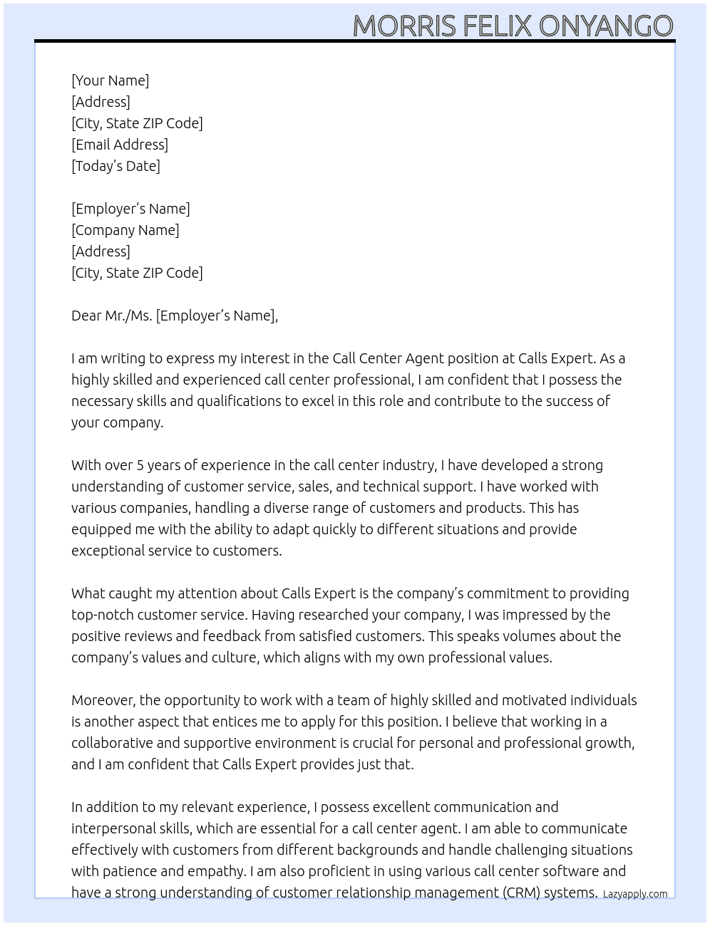 Call center agent  At Calls expert  Cover Letter