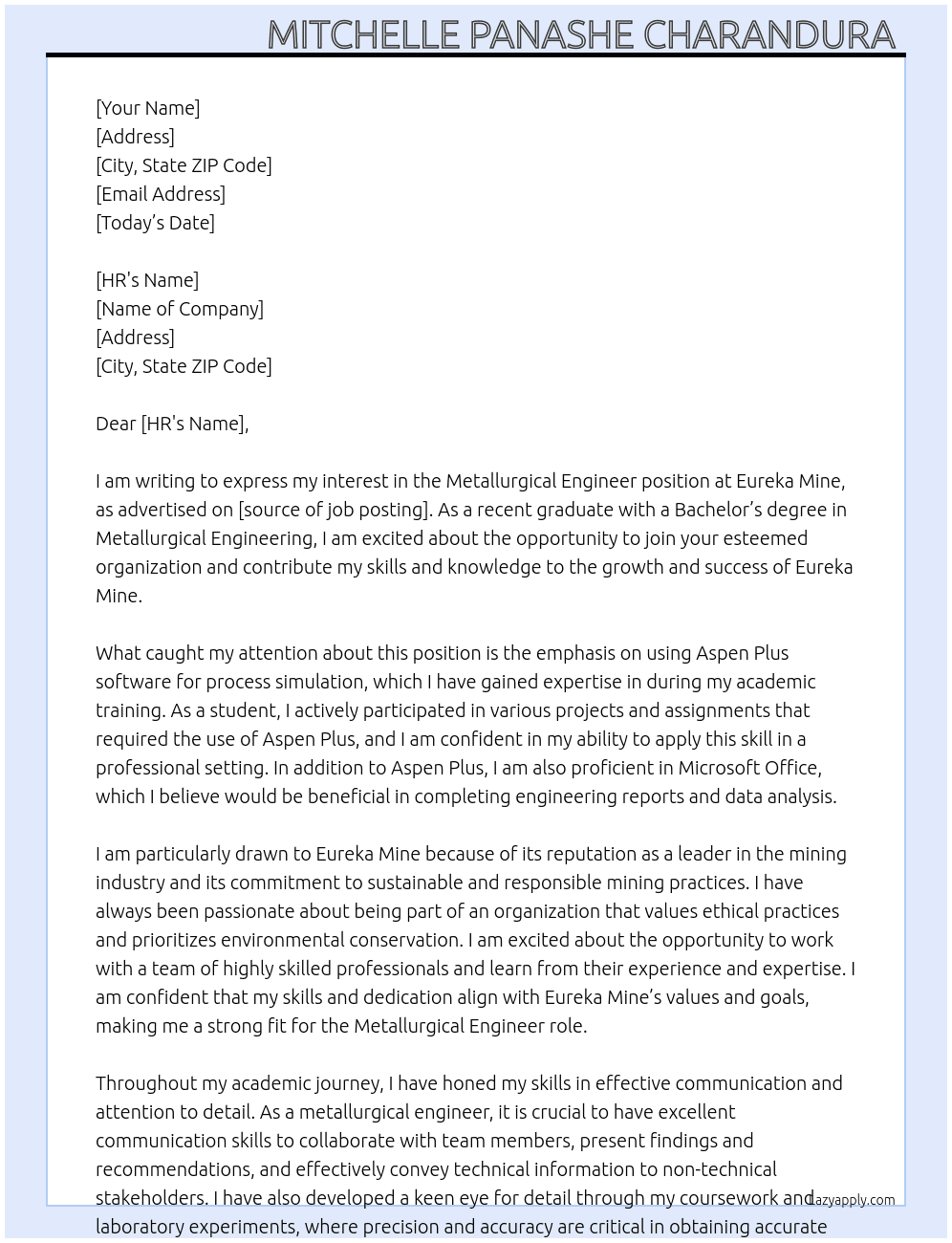 Metallurgical Engineer  At Eureka Mine  Cover Letter