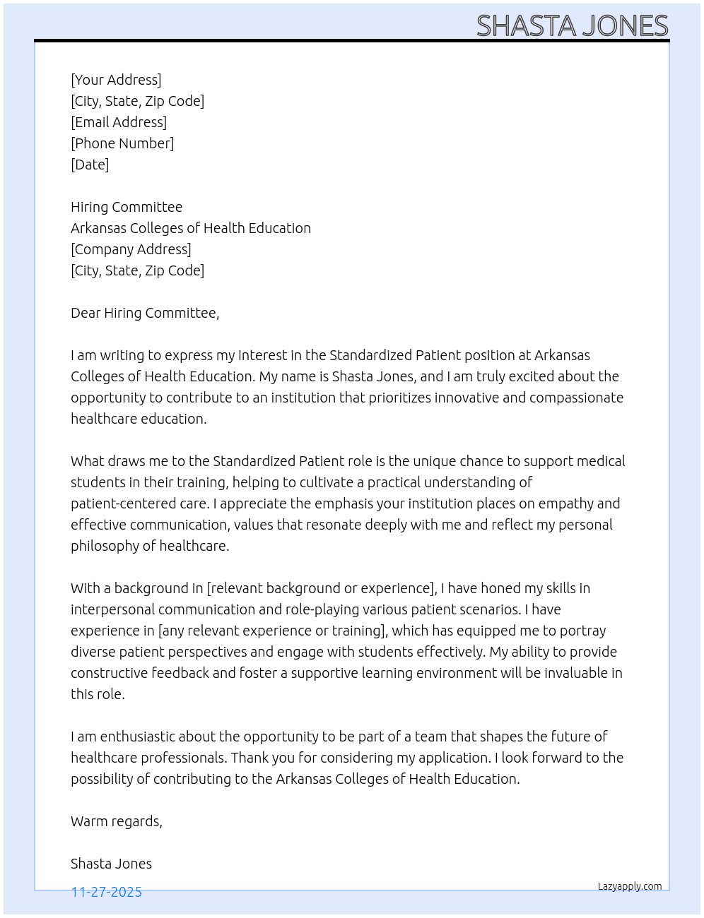 Standardized Patient At Arkansas Colleges of Health Eductation Cover Letter