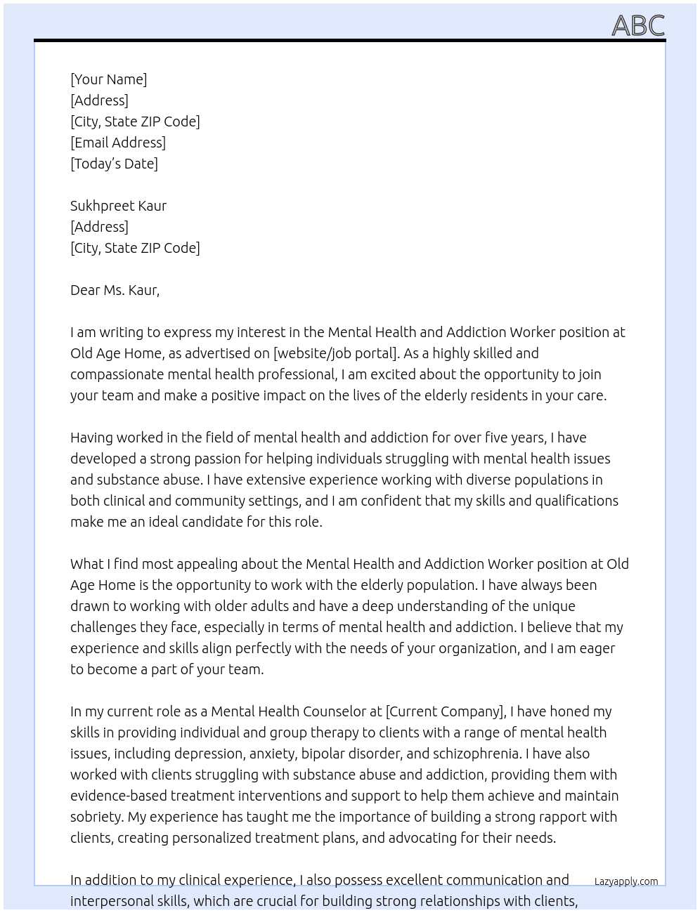 mental health and addiction worker At Old age home Cover Letter