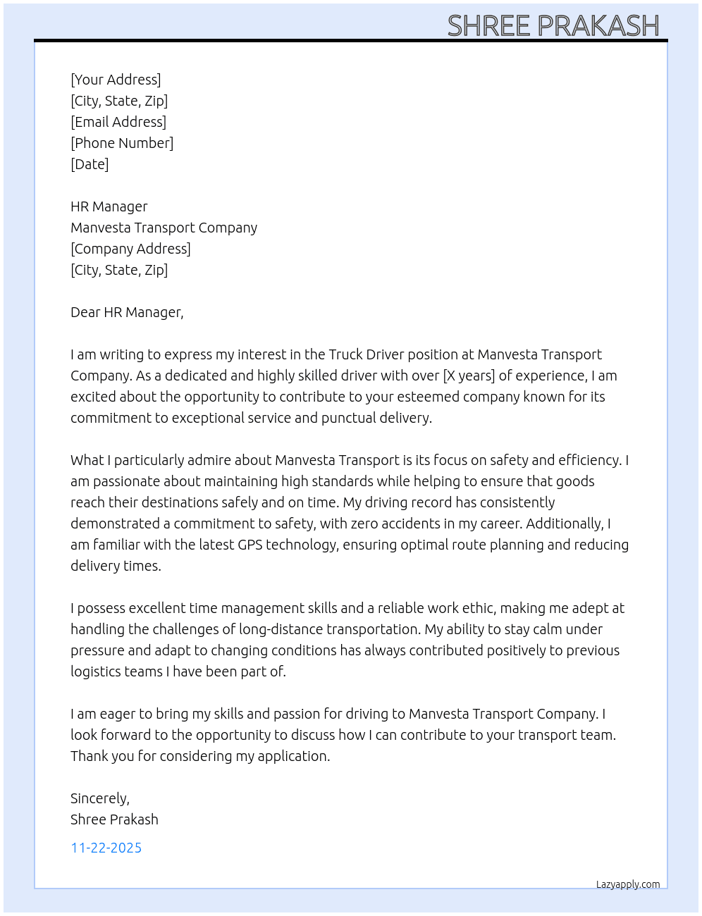 TRUCK DRIVER  At MANVESTA TRASPORT COMPANY  Cover Letter