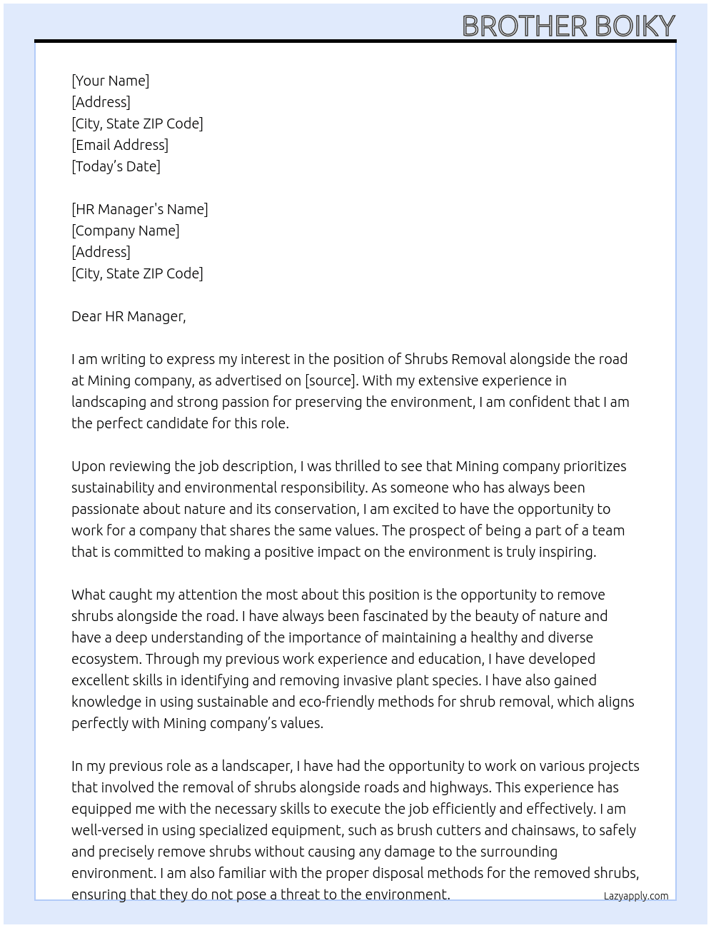 Removal of shrubs alongside the road At Mining  Cover Letter
