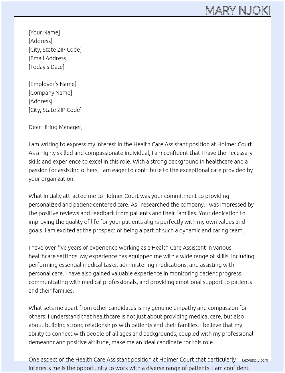 health care assistant  At holmer court Cover Letter