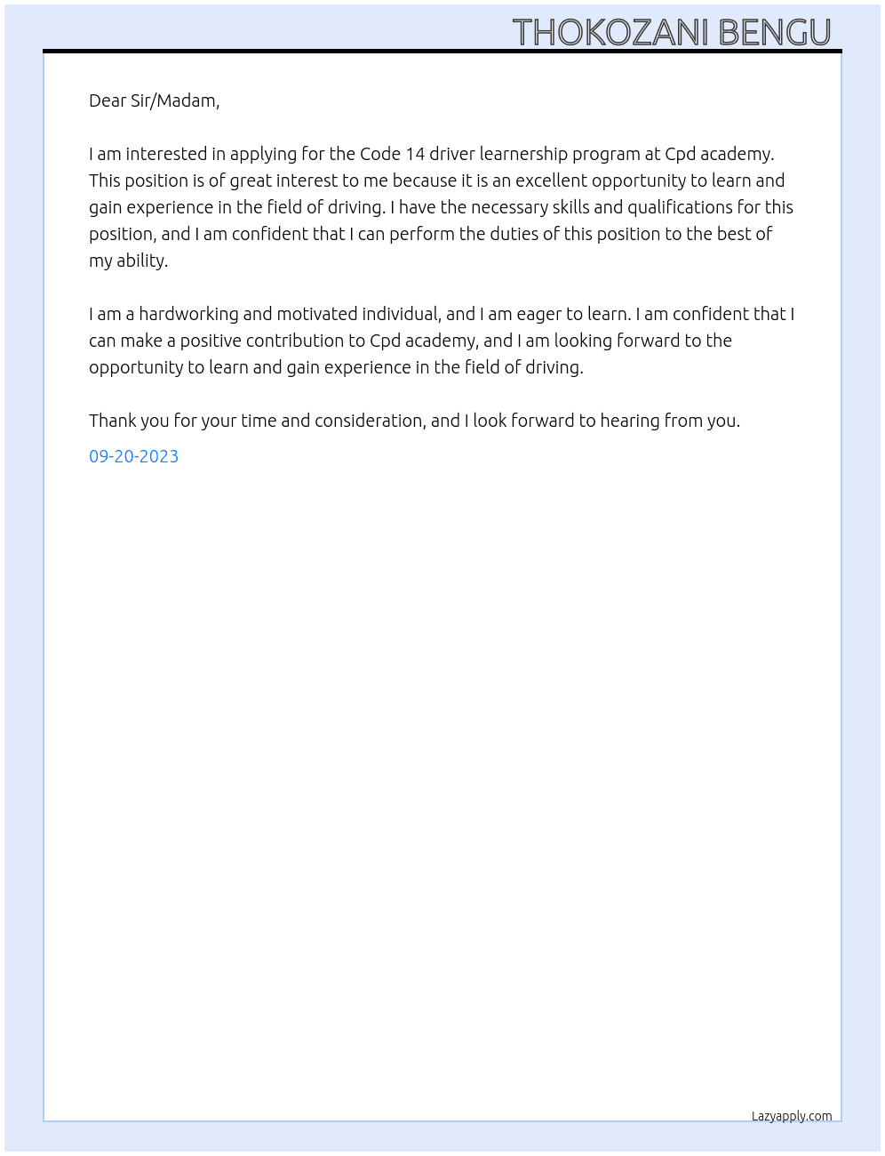 Code 14 driver learnership program  At Cpd academy  Cover Letter
