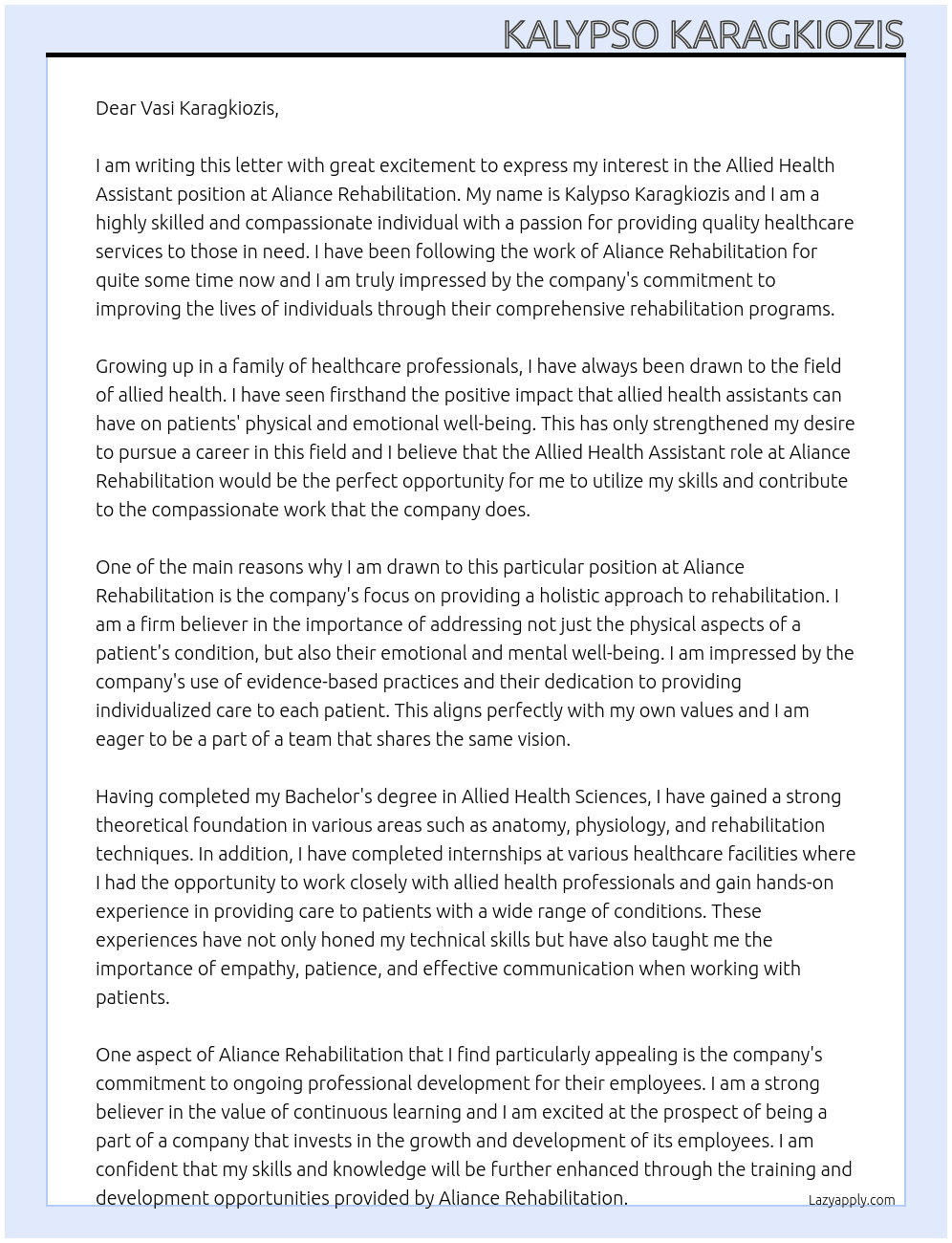 Allied Health assitant  At Aliance Rehabilitation  Cover Letter