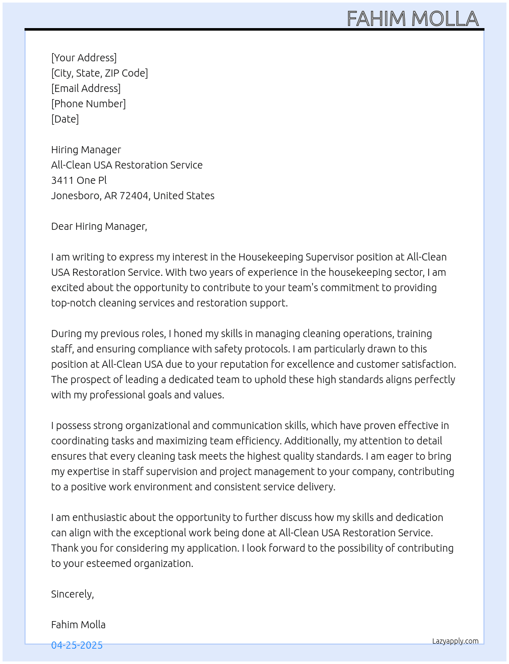 Housekeeping Supervisor  At All-Clean USA Restoration Service  Cover Letter