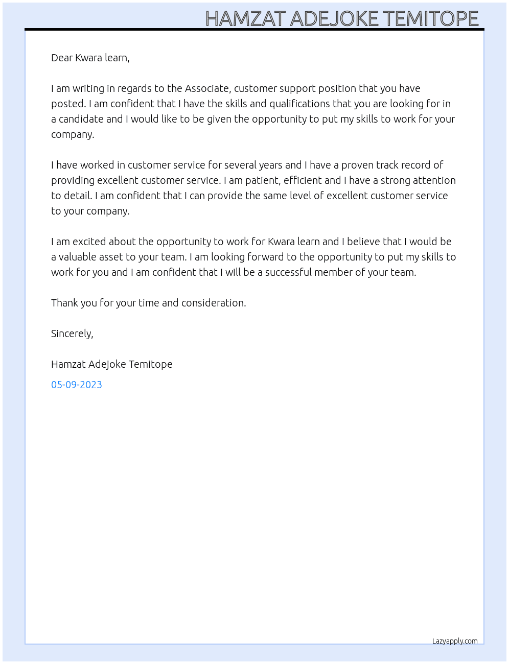 Associate, customer support At Kwara learn Cover Letter