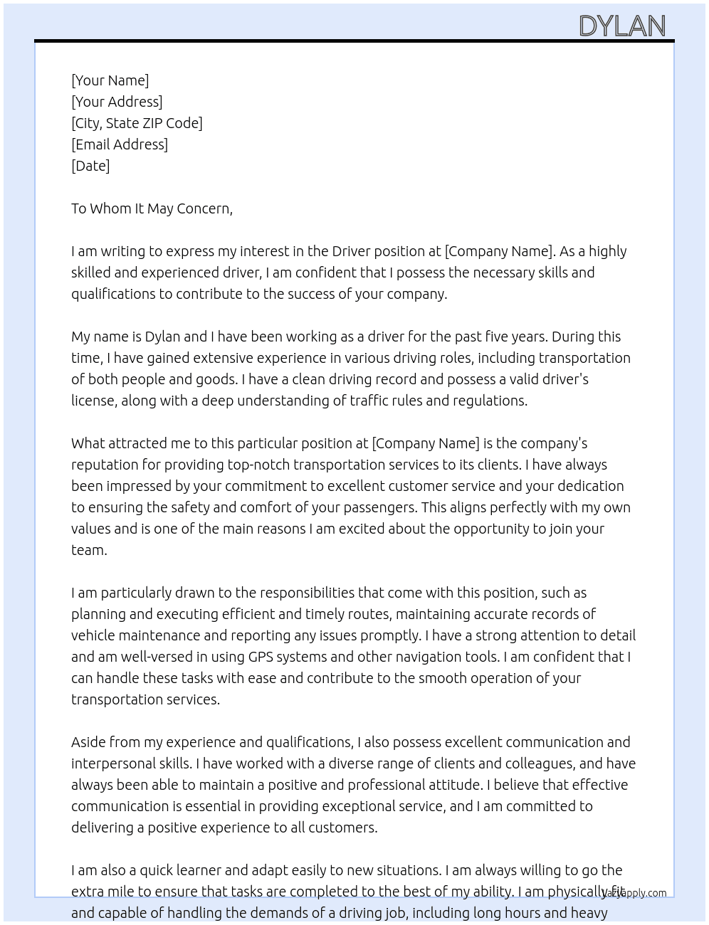 Driver  At To whom it may concern Cover Letter
