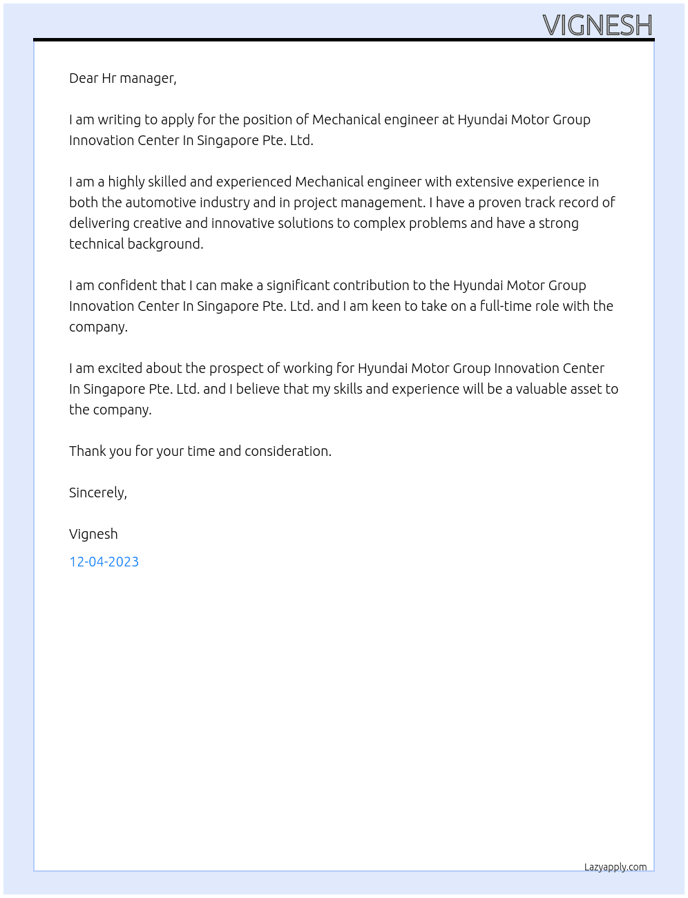 Mechanical engineer  At Hyundai Motor Group Innovation Center In Singapore Pte. Ltd. Cover Letter