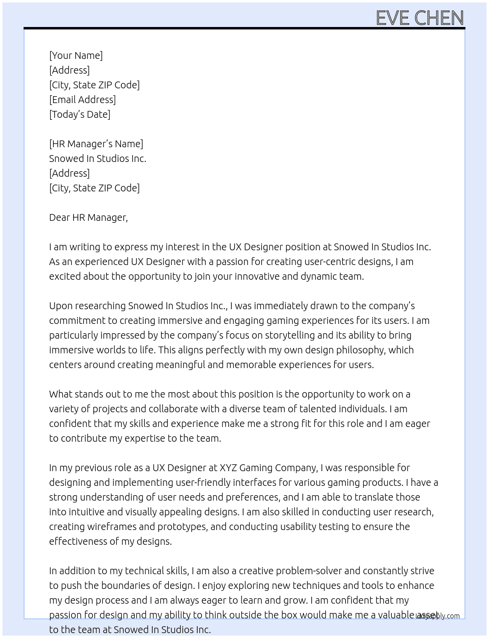 ux designer At Snowed In Studios Inc. Cover Letter