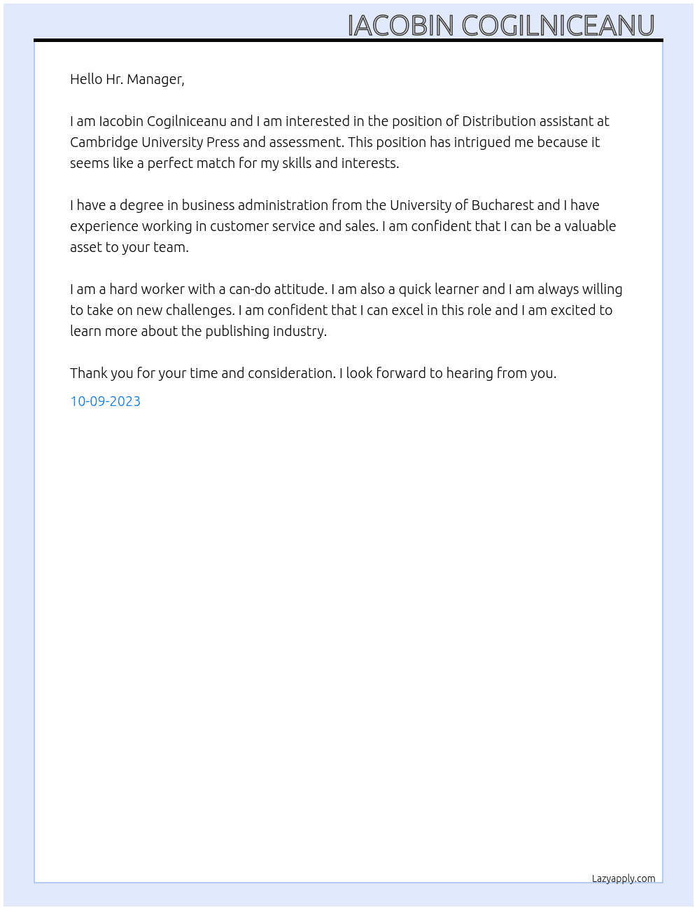 Distribution assistant. At Cambridge University Press and assessment. Cover Letter