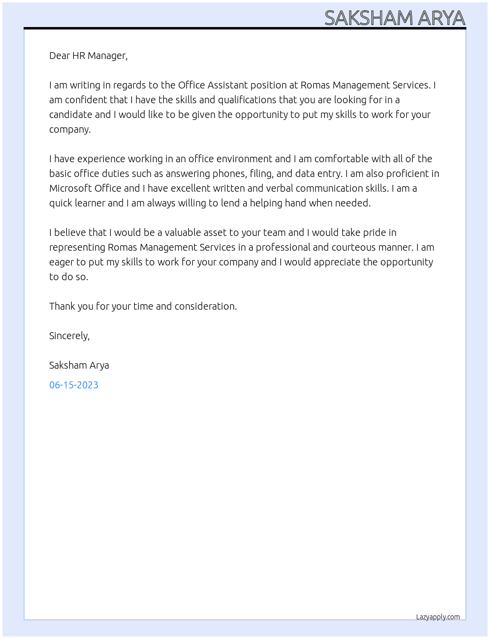 Office Assistant At Romas Management Services Cover Letter