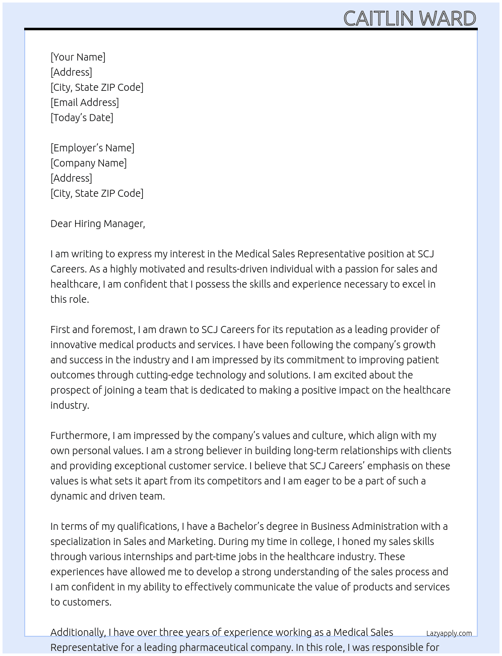 medical sales rep At scj careers Cover Letter